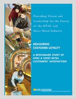 Measuring Customer Loyalty: A Benchmark Study of HVAC and Sheet Metal Customers’ Satisfaction